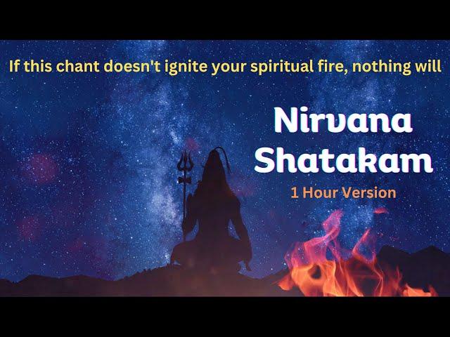 Nirvana Shatakam |1 Hour | If this song doesn't ignite your spiritual fire, nothing will |Isha Chant