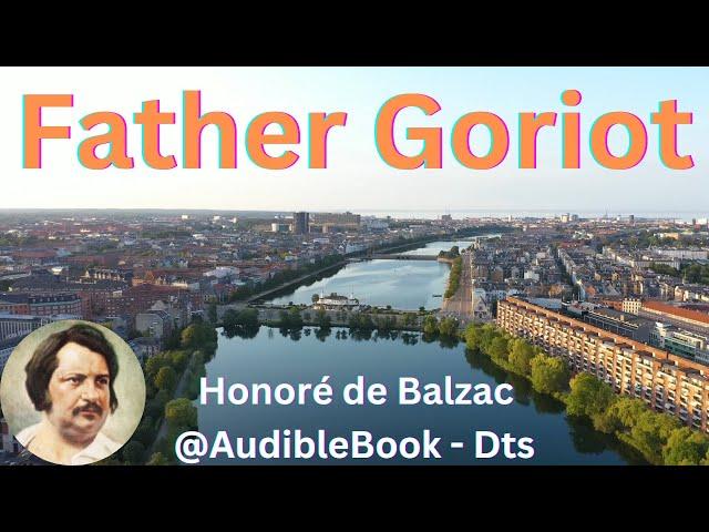 "Father Goriot" - Honoré de Balzac