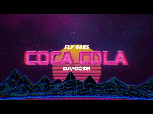 Ely Oaks - Coca Cola ( DJ BOCIAN REMIX ) 2024