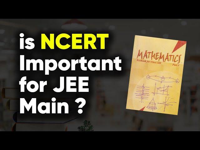 Is Math NCERT Important for JEE Main | MathonGo | Anup Sir #shorts