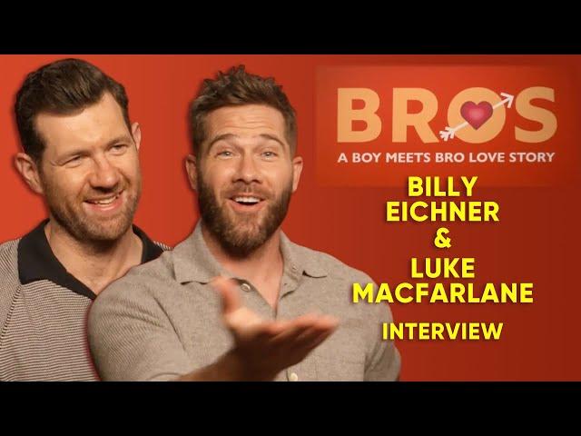 Billy Eichner & Luke Macfarlane On Bros, James Corden, Dating Icks & Joan Rivers!