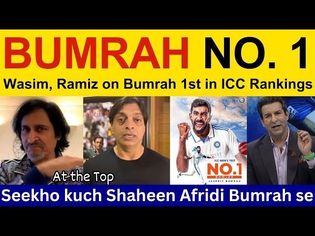 Wasim Akram on Bumrah No. 1 in ICC Test Rankings | Pakistani Reaction, Ramiz Speaks, Shoaib Akhtar