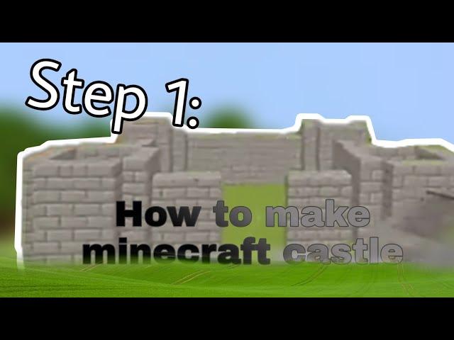 How to make Castle [ Step 1: Wall and tower ] Minecraft