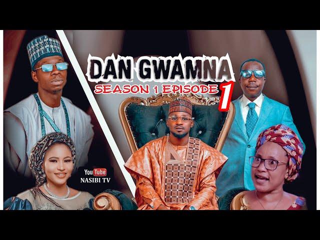 DAN GWAMNA EPISODE (1) FULL HD  VEDIO HAUSA LATEST (2023)