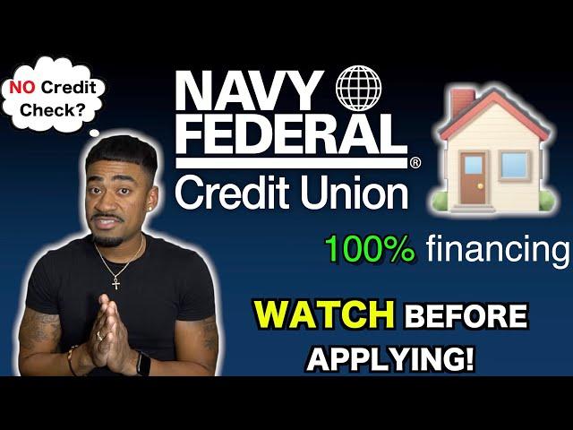 Navy Federal No Money Down Mortgage Loan (100% Financing)