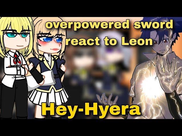 overpowered sword react to Leon Part 1/?