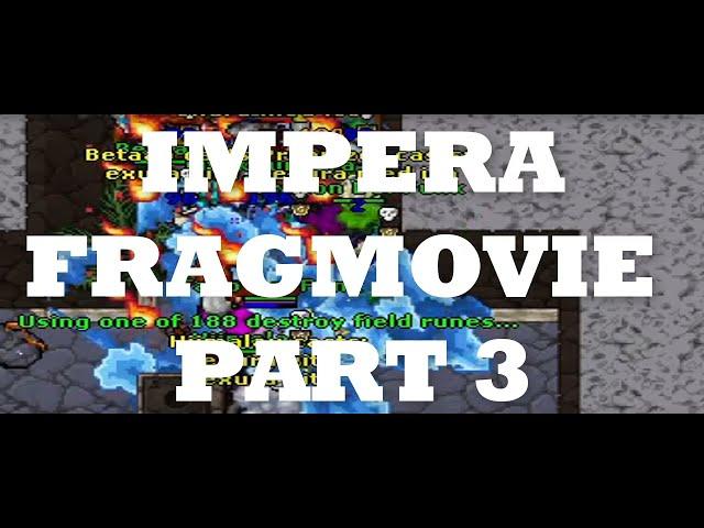 Tibia Impera - Fallens vs Outback - Fragmovie Part 3