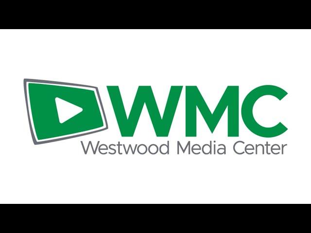 Westwood Media Center - Ascertainment Video 2025