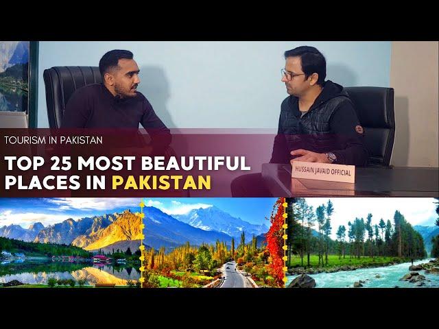 25 Most Charming Tourist Destinations in Pakistan | Pakistan Tourism