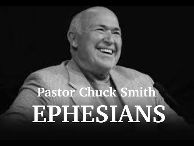 Pastor Chuck Smith Ephesians 1