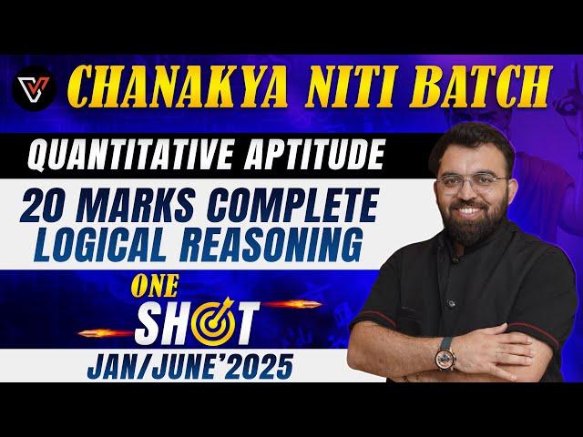 20 Marks Complete Logical Reasoning | One Shot | CA Foundation Quantitative Aptitude | Rahul Bhutani