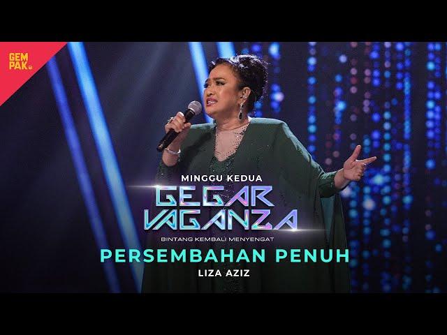 LIZA AZIZ - WAJAH SIAPA DIHATI MU | MINGGU 2 GEGAR VAGANZA 2024