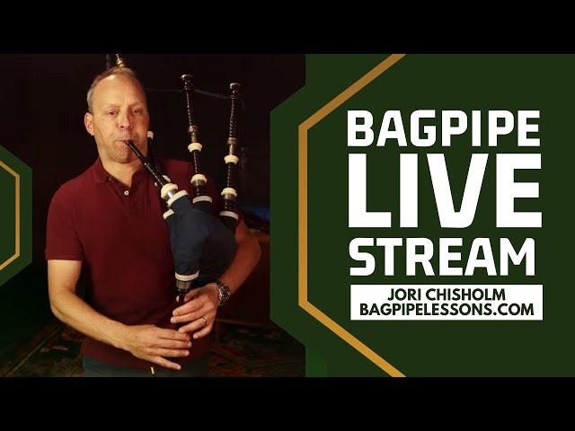 LIVE Bagpipes with Jori Chisholm: A Few Tunes, Tuning, and Testing a New Mic and Streaming Set Up