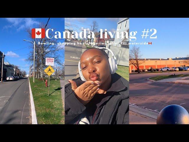 CANADA LIVING #2: Went bowling, shopping haul, making Nigeria jollof, PEI waterside & more