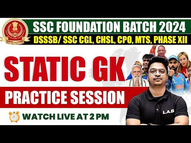 SSC FOUNDATION 2024 | SSC STATIC GK IMPORTANT QUESTIONS | SSC STATIC GK BY AMAN SIR