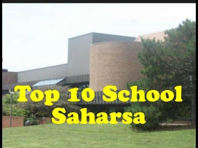 Top 10 School Saharsa