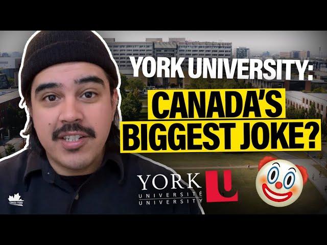 Is York University The BIGGEST JOKE of a School in Canada?