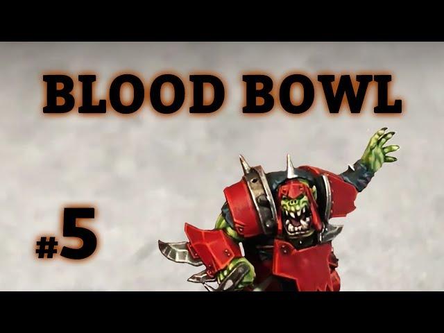 Blood Bowl - Piłki! - BBL-PL #5