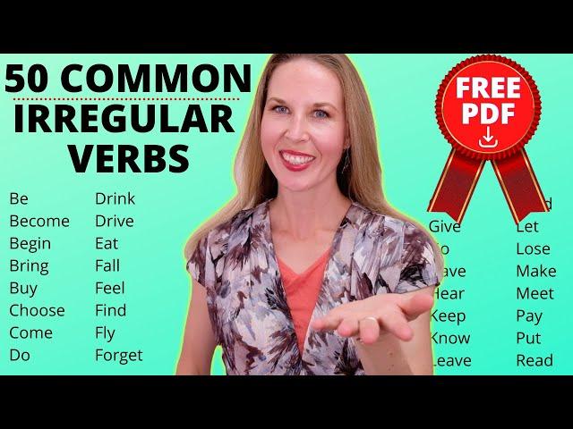 The 50 Most Common Irregular Verbs in English | English Grammar Lesson