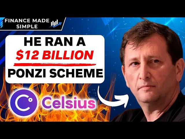 The Celsius Network PONZI SCHEME (They Stole BILLIONS)  | Celsius Fraud Documentary