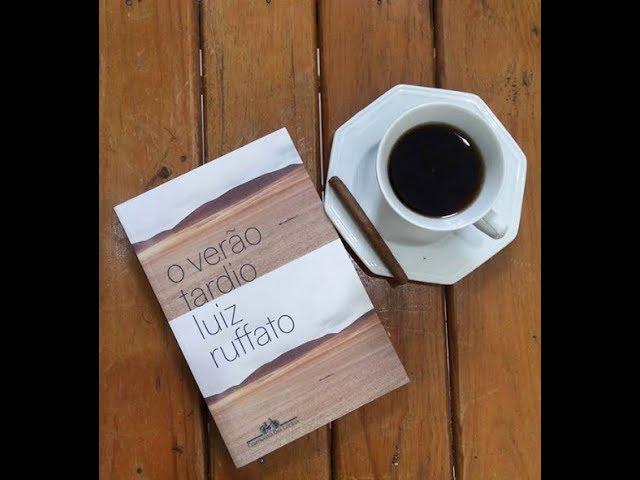 #Comentando: O verão tardio (Luiz Ruffato)