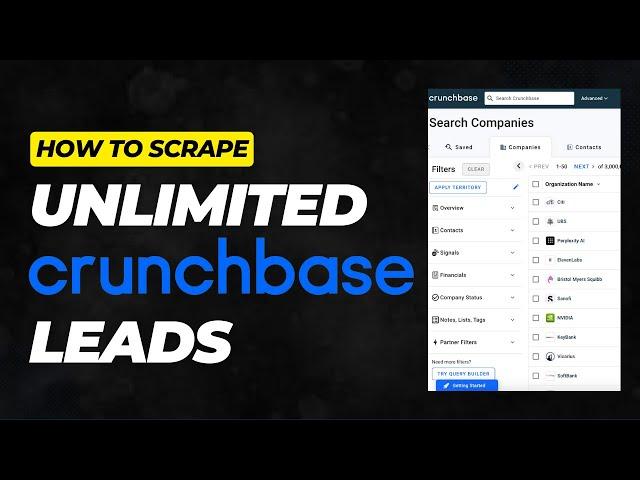 How to Scrape Unlimited Crunchbase Leads