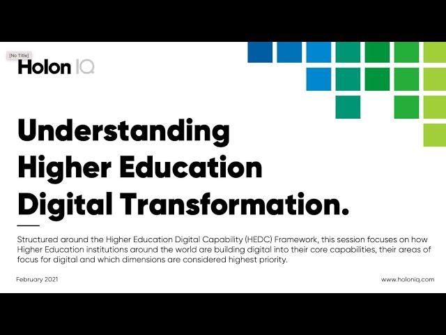 Understanding Digital Transformation in Higher Education - Webinar 1