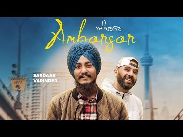 Ambarsar - Sardaar Varinder | Superj4tt | KontrakMaxx | Tru Music Studios |  2019