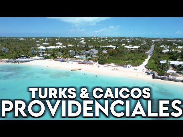 Providenciales, Turks & Caicos Travel Guide 4K