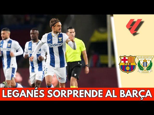 GOL DEL LEGANÉS sorprende al BARCELONA. Sergio González marca el 1-0 en Montjuic | La Liga