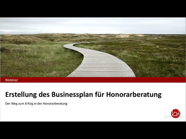 Businessplan und Erfolgreiches Geschäftsmodell für Honorarberater