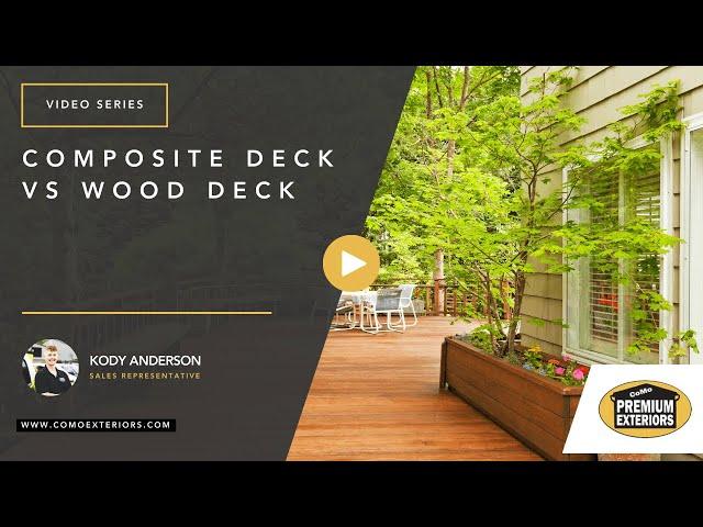 Composite vs. Wood Decking: An Expert Comparison by Kody Anderson