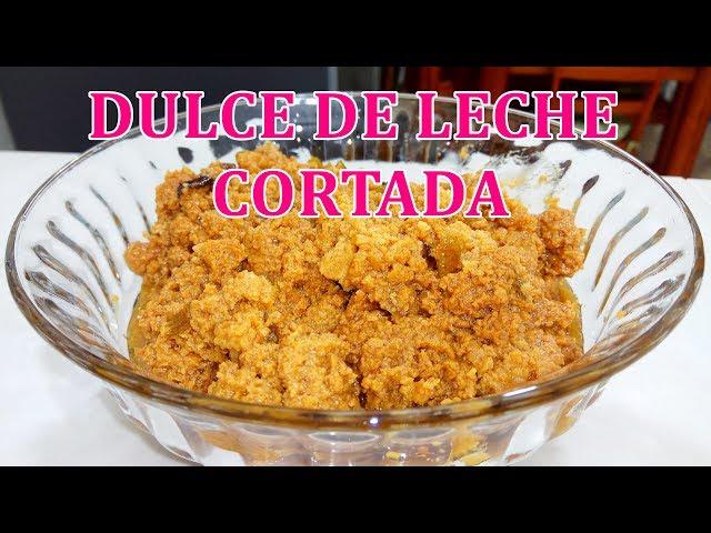 COMO HACER DULCE DE LECHE CORTADA