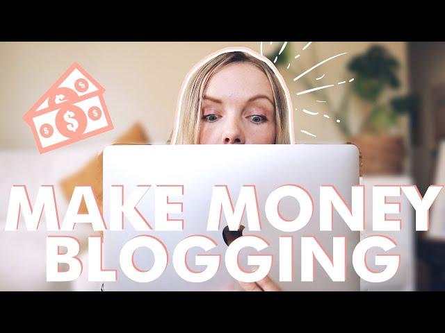 MAKE MONEY BLOGGING FOR BEGINNERS (2023) // How To Make Your First $100 Blogging