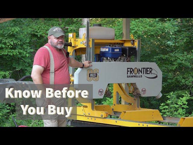 Watch This Before You Buy a Frontier Sawmill. Lessons Learned