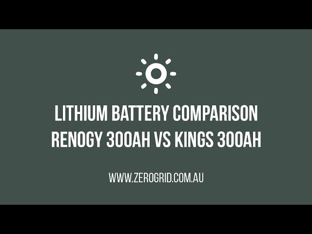 Ultimate Comparison: Renogy vs. Kings 300AH Lithium Batteries  | Which is better and why?