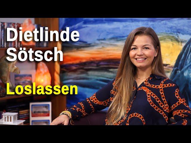 Loslassen | Dietlinde Sötsch