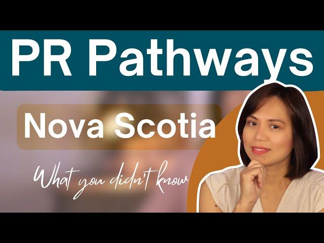 Best PR Pathways in Nova Scotia for international applicants and international students