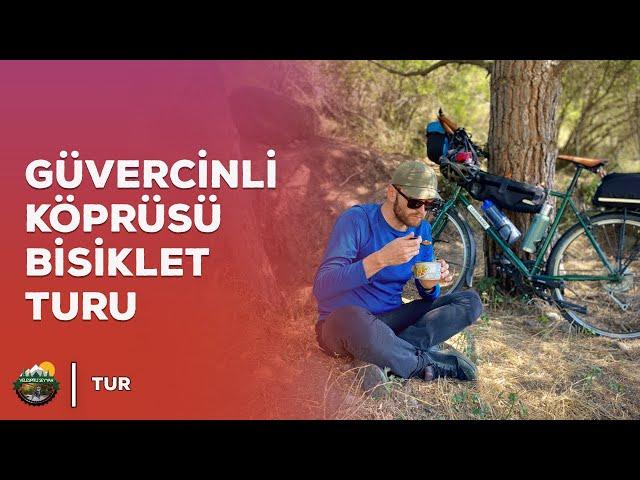 Güvercinli Köprüsü Solo Bisiklet Turu