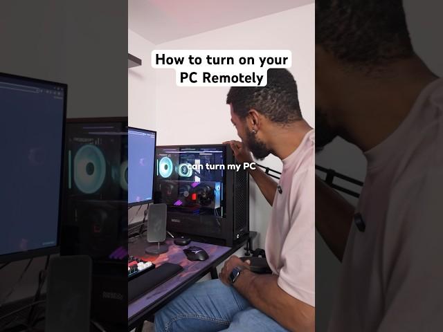 How to turn on your PC Remotely 