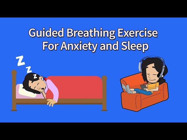 Guided Breathing Relaxation Exercise for Panic, Anxiety, Sleep