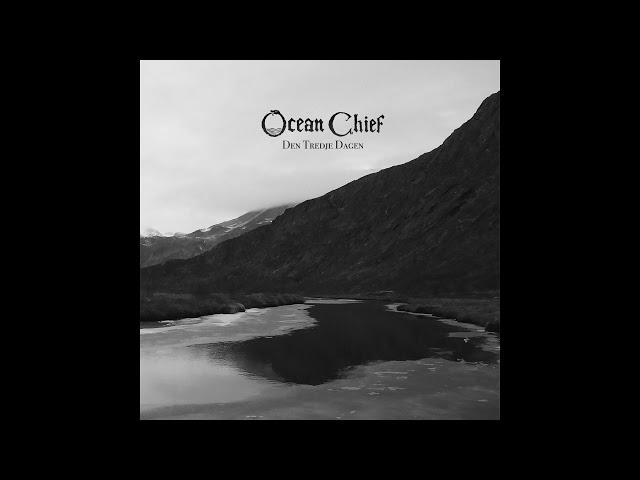 OCEAN CHIEF - Den Tredje Dagen (single 2020)