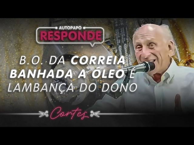 BORIS DÁ A BRONCA A RESPEITO DA POLÊMICA CORREIA DENTADA BANHADA A ÓLEO