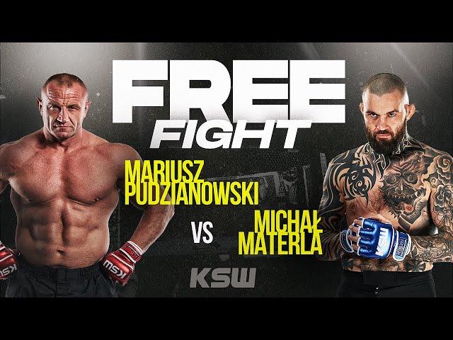 KSW Free Fight: Mariusz Pudzianowski vs Michal Materla | XTB KSW 77