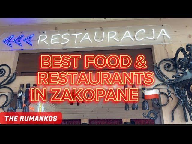 BEST FOOD & RESTAURANTS WE TRIED IN ZAKOPANE POLAND  | August 2023