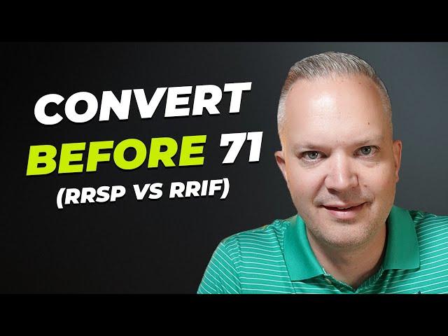 Understanding The RRSP To RRIF Conversion