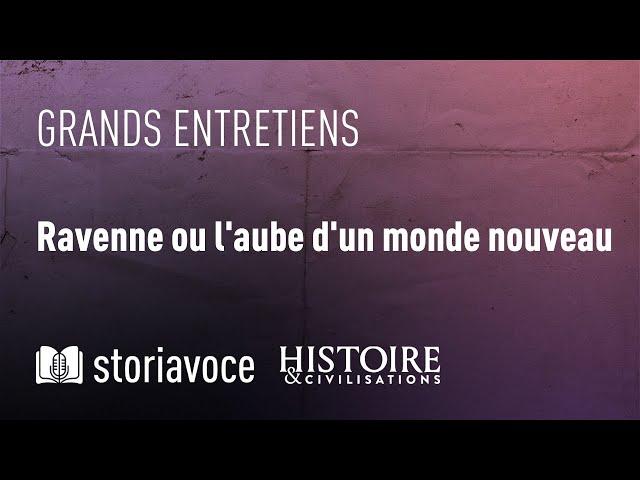 Ravenne ou l'aube d'un monde nouveau, avec Judith Herrin