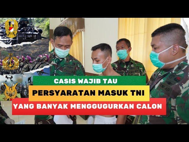 Wajib Tau! persyaratan masuk TNI yang paling sulit & kerap kali menggugurkan Calon siswa | Rekrutmen