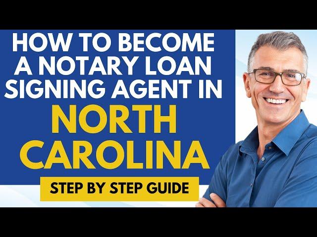 How To Become A Notary Loan Signing Agent In North Carolina - Notary Signing Agent In North Carolina