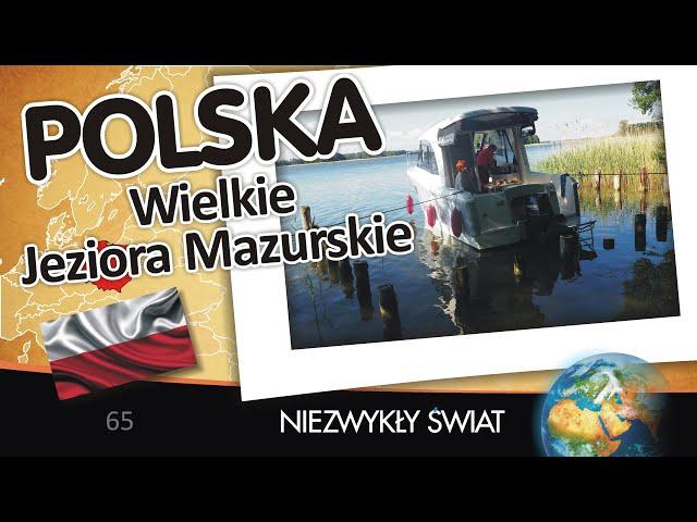 Wonderful World - Poland - Great Masurian Lakes - 4K - Voiceover - 76 min